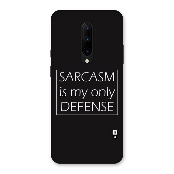 Sarcasm Defence Back Case for OnePlus 7 Pro